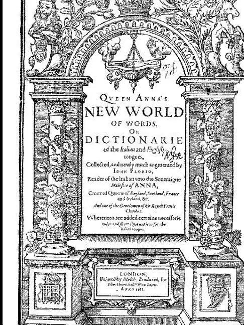 Florio's Italian English Dictionary of 1611 - Paperback