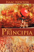 The Principia: Mathematical Principles of Natural Philosophy - Paperback