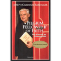Pilgrim Fellowship of Faith: The Church as Communion - Paperback