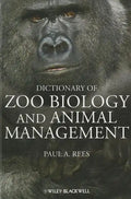Dictionary of Zoo Biology and Animal Management - Paperback