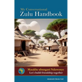 My Conversational Zulu Handbook - Paperback