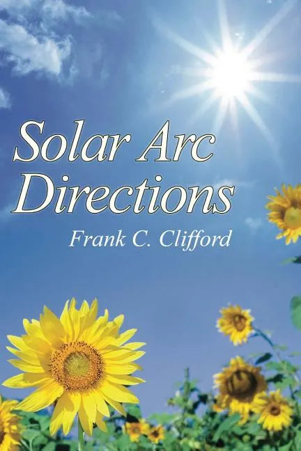 Solar Arc Directions - Paperback