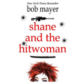 Shane and the Hitwoman - Paperback