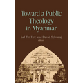Toward a Public Theology in Myanmar - Paperback