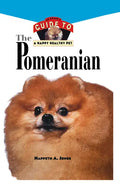 Pomeranian: An Owner's Guide to a Happy Healthy Pet - Hardcover