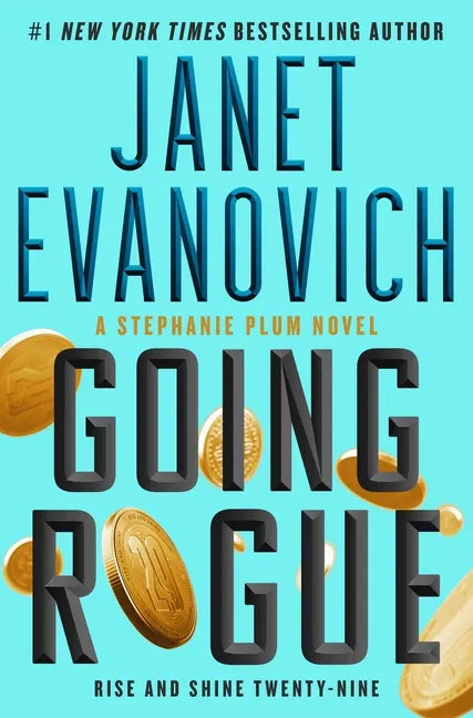 Going Rogue: Rise and Shine Twenty-Nine - Hardcover