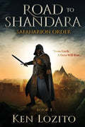 Road To Shandara: Book One of the Safanarion Order - Paperback