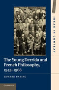 The Young Derrida and French Philosophy, 1945 1968 - Paperback