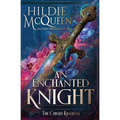 An Enchanted Knight - Paperback