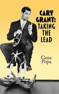 Cary Grant (hardback): Taking the Lead - Hardcover