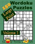 Wordoku, Volume 1, 150 Large Print Puzzles - Paperback