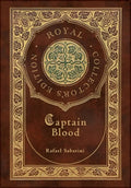 Captain Blood (Royal Collector's Edition) (Case Laminate Hardcover with Jacket) - Hardcover
