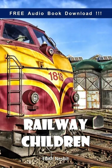 Railway Children (Include Audio book) - Paperback