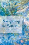 Navigating the Waters - Paperback
