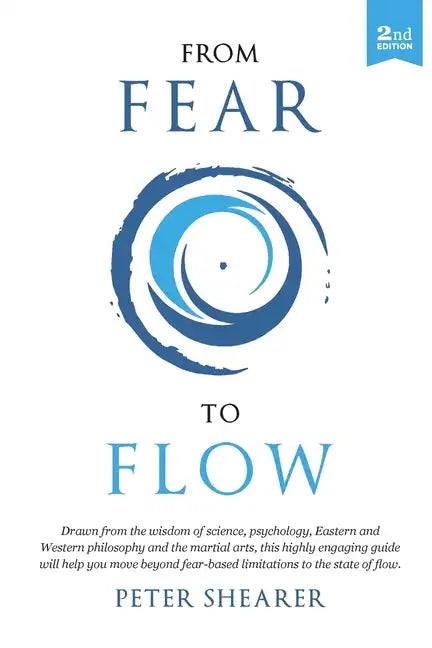 From fear to flow - Paperback