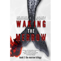 Waking The Merrow - Paperback