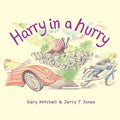 Harry in a Hurry - Paperback