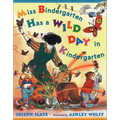Miss Bindergarten Has a Wild Day in Kindergarten - Hardcover
