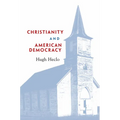 Christianity and American Democracy - Paperback