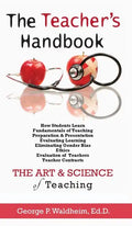 The Teacher's Handbook - Hardcover