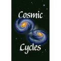 Cosmic Cycles - Paperback