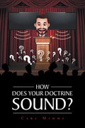 How Does Your Doctrine Sound? - Paperback