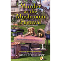 Murder at the Mushroom Festival - Paperback