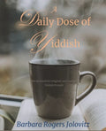 A Daily Dose of Yiddish - Paperback