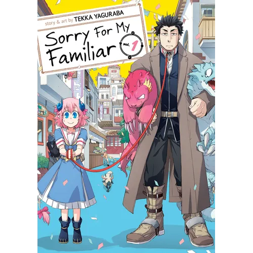 Sorry for My Familiar Vol. 1 - Paperback