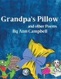 Grandpa's Pillow and other Poems - Paperback