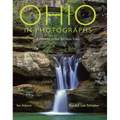 Ohio in Photographs: A Portrait of the Buckeye State - Paperback