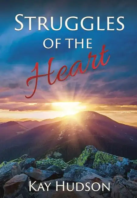 Struggles of the Heart - Paperback