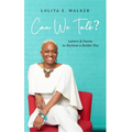 Can We Talk?: Letters & Poems to Reclaim A Bolder You - Hardcover