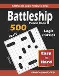 Battleship Puzzle Book: 500 Easy to Hard Puzzles (10x10) - Paperback