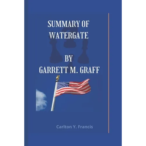 Watergate: A new history - Paperback