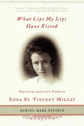 What Lips My Lips Have Kissed - Paperback