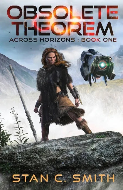 Obsolete Theorem: Across Horizons: Book One - Paperback