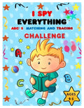 I SPY EVERYTHING ABC'S, MATCHING and TRACING CHALLENGE: Play and learn Letters, colours and tracing with Interactive Pictures Guessing Book for Kids 2 - Paperback