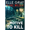 A Motive to Kill - Paperback