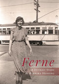 Ferne: A Detroit Story - Paperback