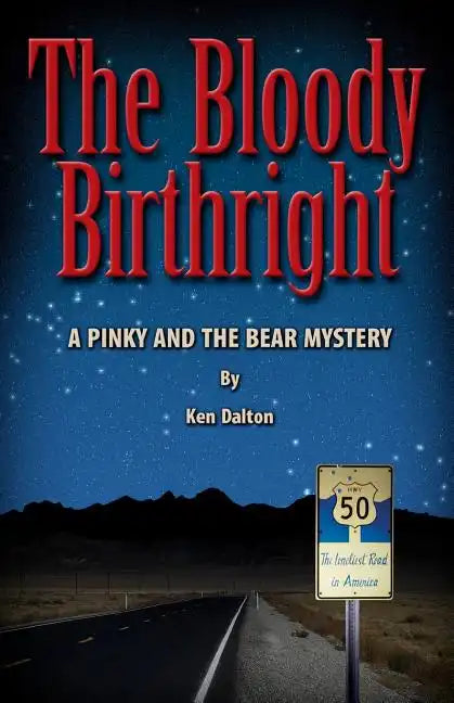 The Bloody Birthright: A Pinky And The Bear Mystery - Paperback