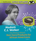 Madam C.J. Walker: The Woman Behind Hair Care Products for African Americans - Hardcover