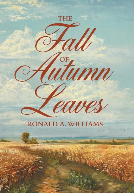 The Fall of Autumn Leaves - Hardcover