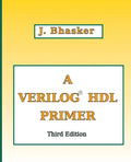 A Verilog HDL Primer, Third Edition - Paperback