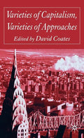Varieties of Capitalism, Varieties of Approaches - Hardcover