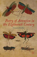 Poetry of Attention in the Eighteenth Century - Hardcover