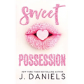 Sweet Possession: A Happily Ever After Romantic Comedy - Paperback