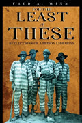 For the Least of These - Paperback