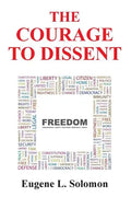 The Courage to Dissent - Paperback