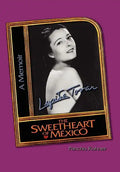 Lupita Tovar ''The Sweetheart of Mexico'' - Hardcover